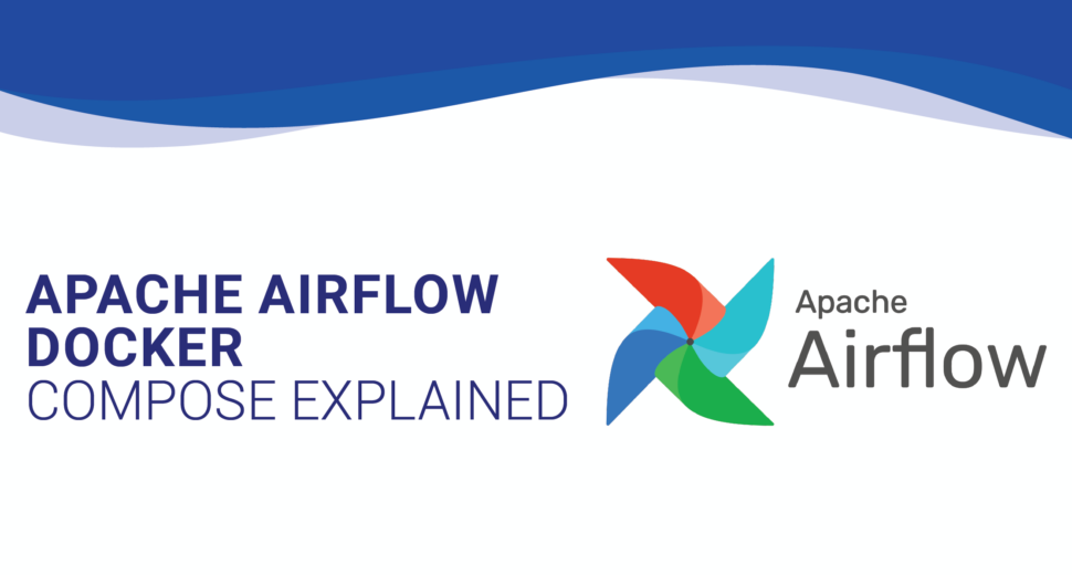 apache-airflow-docker-compose-explained