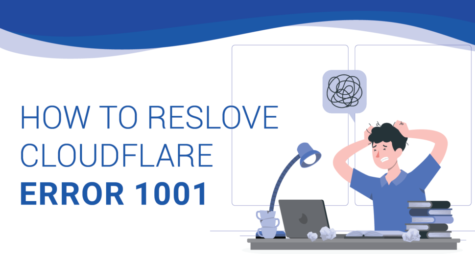 how-to-reslove-cloudflare-error-1001