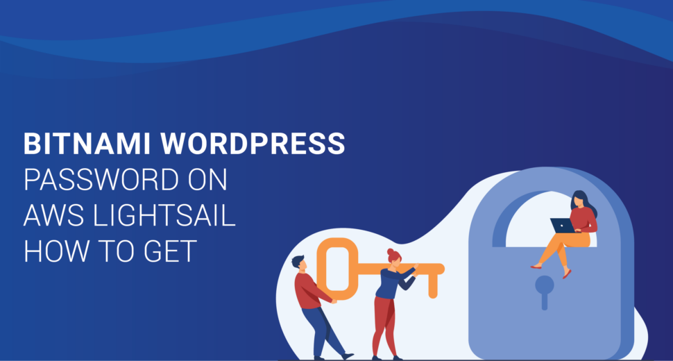 bitnami-wordpress-password-on-aws-lightsail-how-to-get